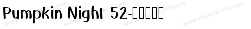 Pumpkin Night 52字体转换